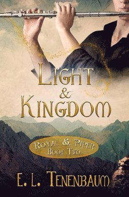 E L Tenenbaum - Light & Kingdom, Häftad
