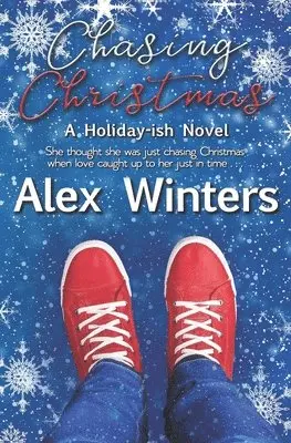 Alex Winters - Chasing Christmas, Häftad. Tillgänglighet: Lägg i varukorg