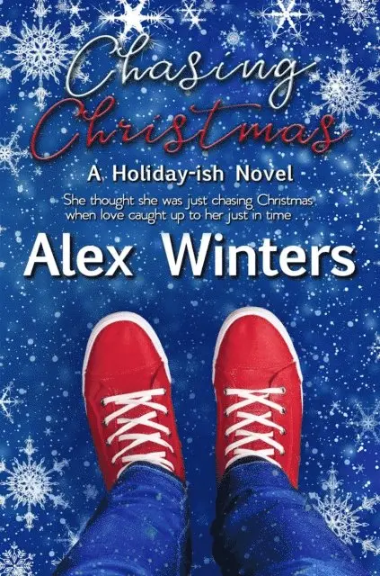Alex Winters - Chasing Christmas, E-bok. Tillgänglighet: Lägg i varukorg
