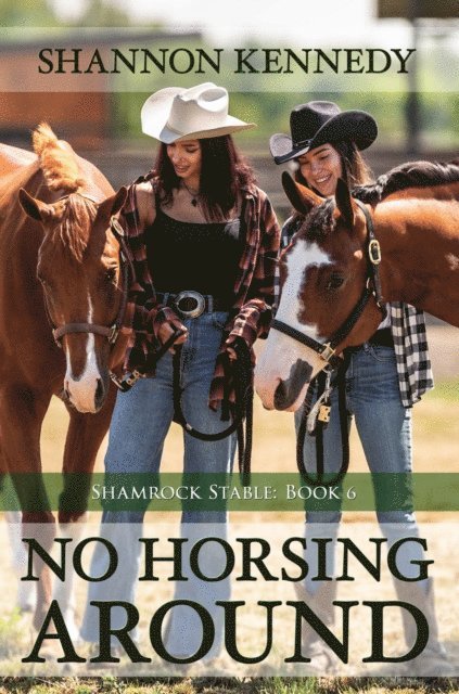 Shannon Kennedy - No Horsing Around, E-bok