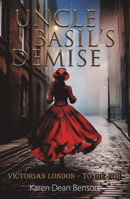Karen Dean Benson - Uncle Basil's Demise, Häftad