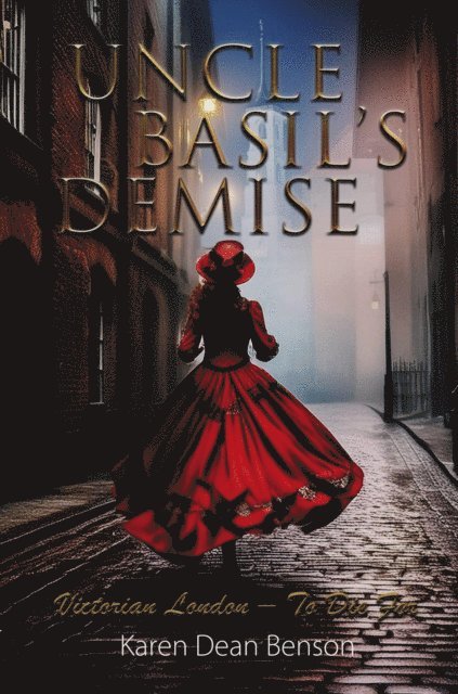 Karen Dean Benson - Uncle Basil's Demise, E-bok