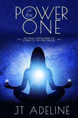 Jt Adeline, JT Adeline - Power of the One, Häftad