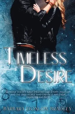 Barbara Donlon Bradley - Timeless Desire, Häftad. Tillgänglighet: Lägg i varukorg