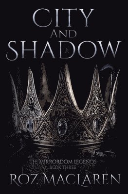 Roz MacLaren - City and Shadow, Häftad. Tillgänglighet: Lägg i varukorg