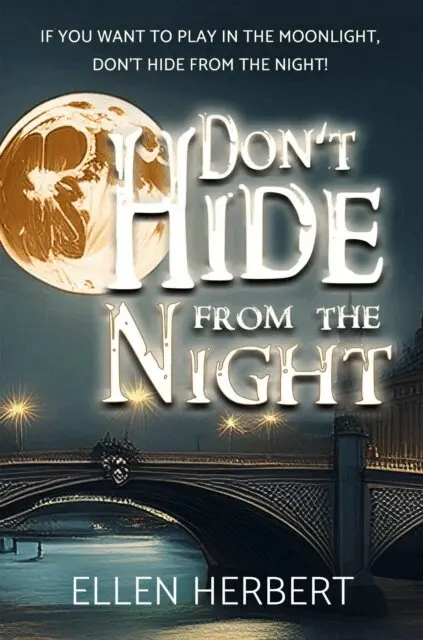 Ellen Herbert - Don't Hide From the Night, E-bok. Tillgänglighet: Lägg i varukorg