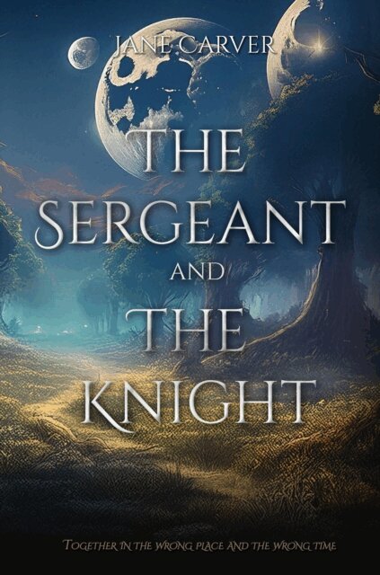 Jane Carver - Sergeant and the Knight, E-bok
