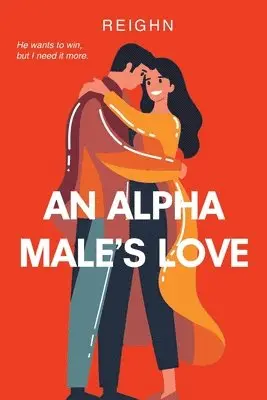 Reighn - Alpha Male's Love, Häftad. Tillgänglighet: Lägg i varukorg
