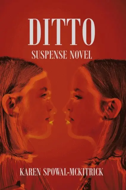 Karen Spowal- McKitrick - Ditto, E-bok. Tillgänglighet: Lägg i varukorg
