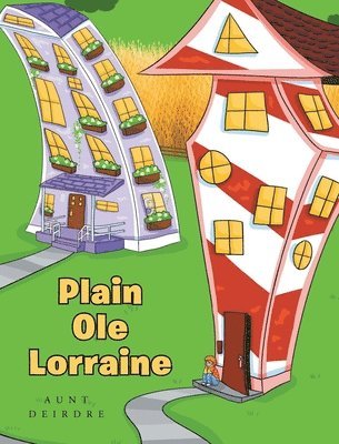 Aunt Deirdre - Plain Ole Lorraine, Inbunden