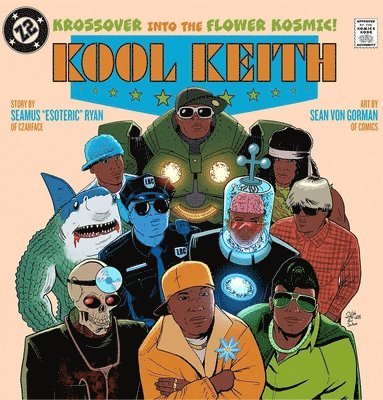 Seamus "Esoteric" Ryan - Kool Keith: The Krossover into the Flower Kosmic, Inbunden