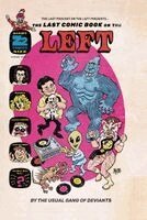 Last Podcast on the Left Presents: The Last Comic Book on the Left Vol 4