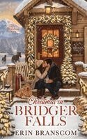 Erin Branscom - Christmas in Bridger Falls, Häftad. Tillgänglighet: Lägg i varukorg