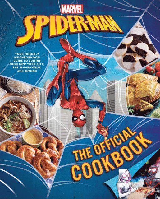 Von Diaz, Paul Eschbach, Jermaine McLaughlin - Marvel: Spider-Man: The Official Cookbook, E-bok