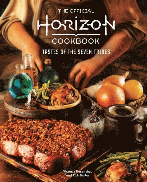 Rick Barba, Victoria Rosenthal - Official Horizon Cookbook, E-bok