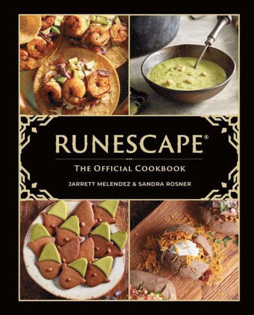 Jarrett Melendez, Sandra Rosner - RuneScape: The Official Cookbook, E-bok