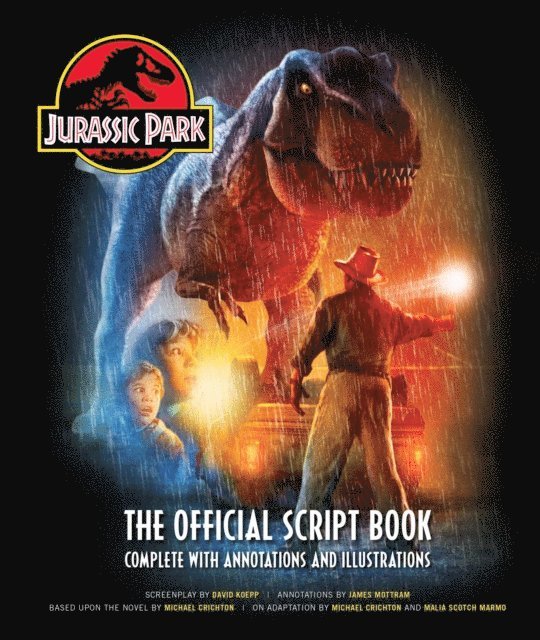 James Mottram, David Koepp, Michael Crichton - Jurassic Park: The Official Script Book, E-bok