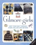 Gilmore Girls: The Official Knitting Book