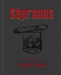 Sopranos: The Official Cocktail Book