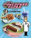Powerpuff Girls: The Official Cookbook