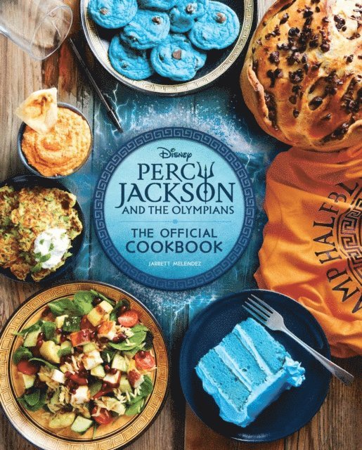 Jarrett Melendez - Percy Jackson and the Olympians: The Official Cookbook, E-bok