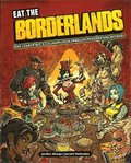 Eat The Borderlands