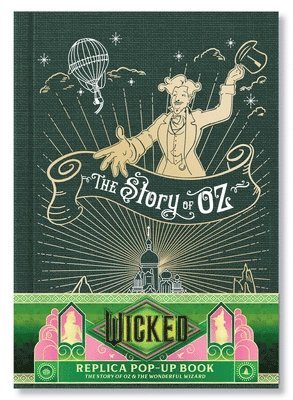 Wicked: The Story of Oz & the Wonderful Wizard: Replica Pop-Up av Insight Editions, Insight Editions