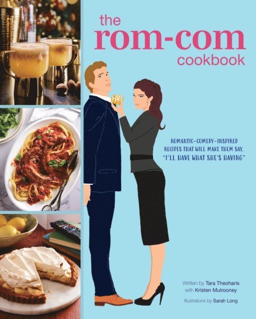 Tara Theoharis - Rom Com Cookbook, E-bok