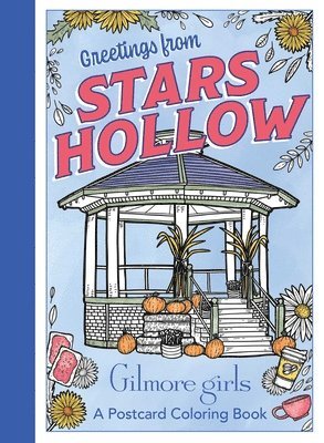 Gilmore Girls: Greetings from Stars Hollow, Häftad