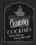 Casablanca Cocktails