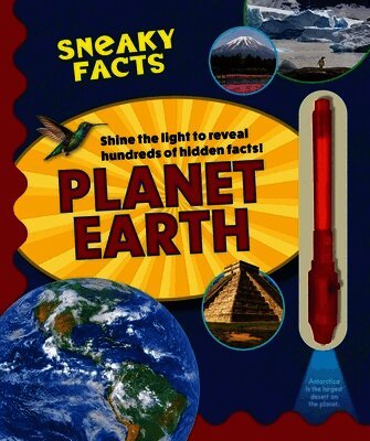 Sneaky Facts: Planet Earth