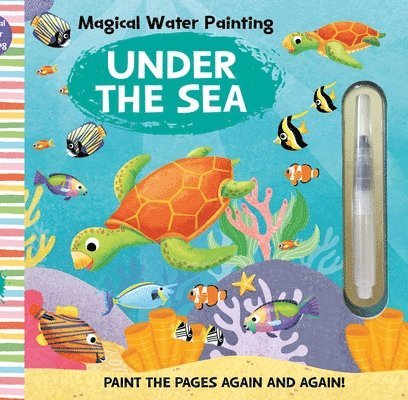 Insight Kids - Magical Water Painting: Under the Sea, Häftad
