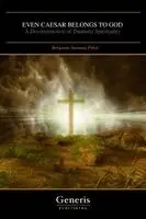 Benjamin Junnang Pokol - Even Caesar Belongs to God, Häftad. Tillgänglighet: Lägg i varukorg