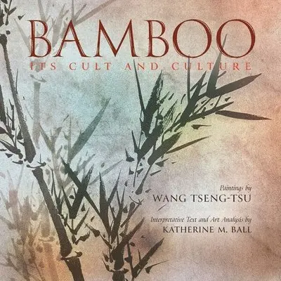Katherine M Ball - Bamboo, Häftad. Tillgänglighet: Lägg i varukorg