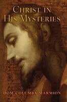 Dom Columba Marmion, Blessed Columba Marmion - Christ in His Mysteries, Inbunden