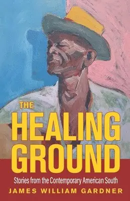 James William Gardner - Healing Ground, Häftad. Tillgänglighet: Lägg i varukorg