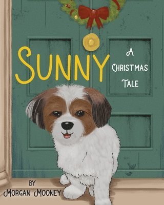 Morgan Mooney - Sunny, Häftad