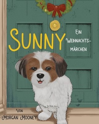 Morgan Mooney - Sunny, Häftad
