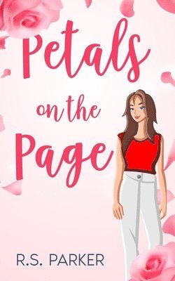 R S Parker - Petals on the Page, Häftad