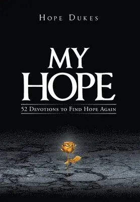 Hope Dukes - My Hope, Inbunden. Tillgänglighet: Lägg i varukorg