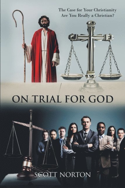 Scott Norton - On Trial for God, E-bok