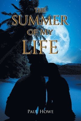 Paul Howe - Summer of My Life, Häftad