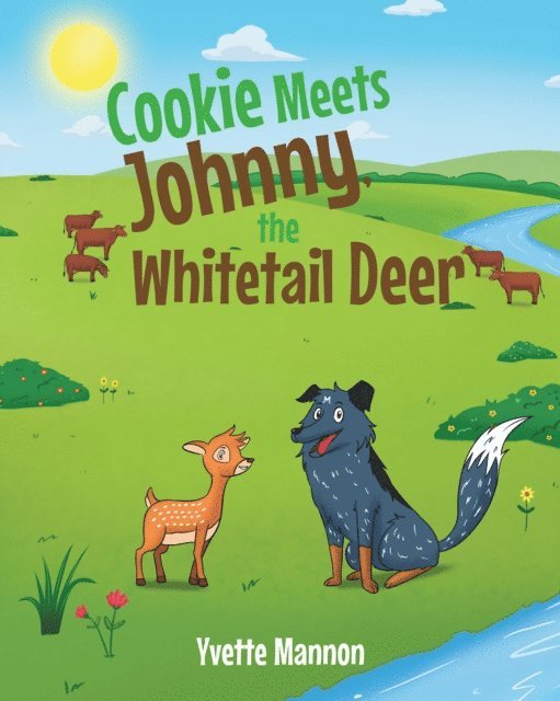 Yvette Mannon - Cookie Meets Johnny, the Whitetail Deer, E-bok. Tillgänglighet: Lägg i varukorg