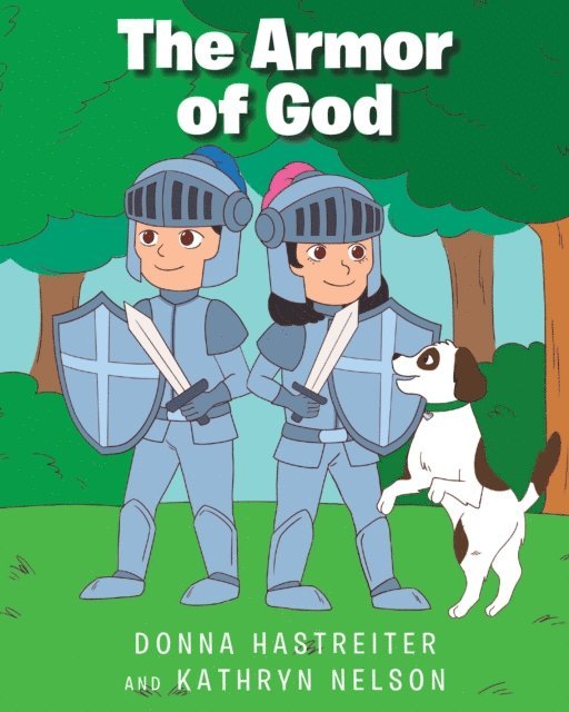 Donna Hastreiter - Armor of God, E-bok