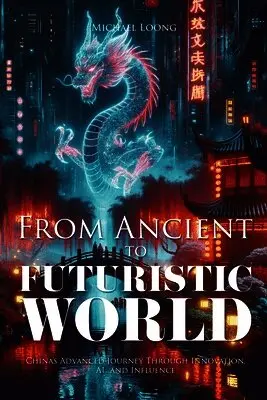 Michael Loong - From Ancient to Futuristic World, Häftad. Tillgänglighet: Lägg i varukorg