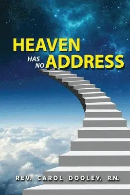 Carol Dooley - Heaven Has No Address, Häftad. Tillgänglighet: Lägg i varukorg