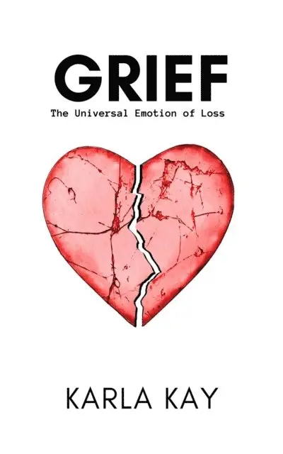 Karla Kay - Grief, E-bok. Tillgänglighet: Lägg i varukorg