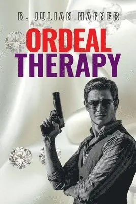 R Julian Hafner - Ordeal Therapy, Häftad. Tillgänglighet: Lägg i varukorg