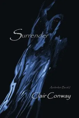 Clair Conway - Surrender, Häftad. Tillgänglighet: Lägg i varukorg