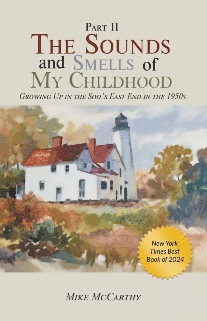 Mike McCarthy - Sounds and Smells of My Childhood II, E-bok